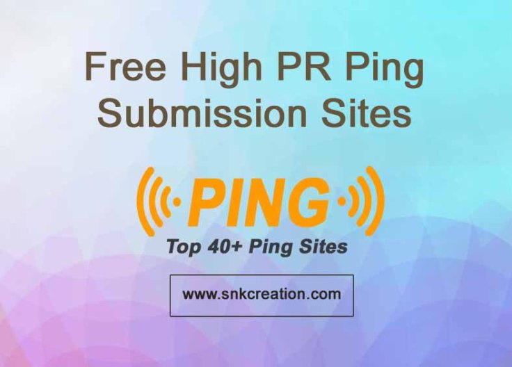 Free High PR Ping Submission Sites